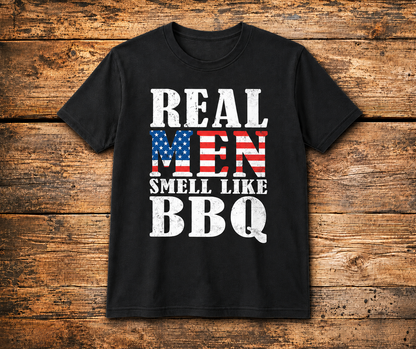Real Men Smell Like BBQ