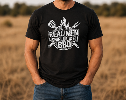 Real Men Smell Like BBQ